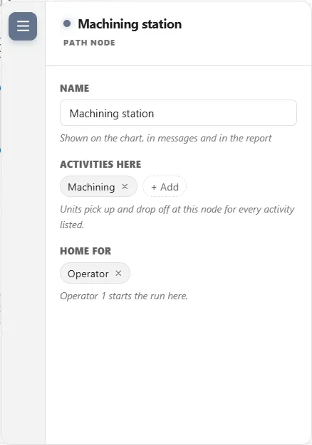 The Path node panel for Machining station: Name, the Activities here list with Machining and a + Add button, and Home for listing Operator, with the line Operator 1 starts the run here.