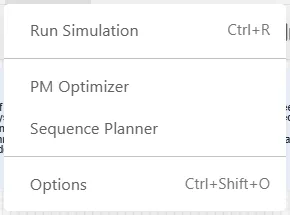 The Simulate menu, listing Run Simulation, PM Optimizer, Sequence Planner and Option