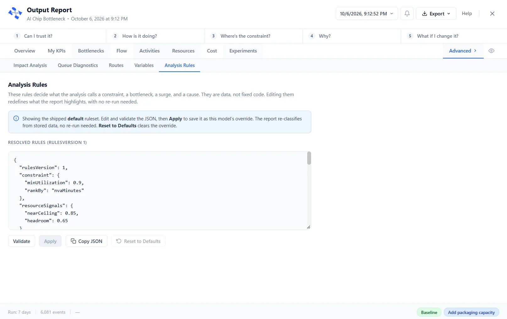The Analysis Rules tab under Advanced: the heading Analysis Rules with a sentence saying the rules decide what the analysis calls a constraint, a bottleneck, a surge and a cause, a blue note about editing and applying the rules, the box Resolved rules holding editable text, and the buttons Validate, Apply, Copy JSON and Reset to Defaults, with Apply and Reset to Defaults gray.