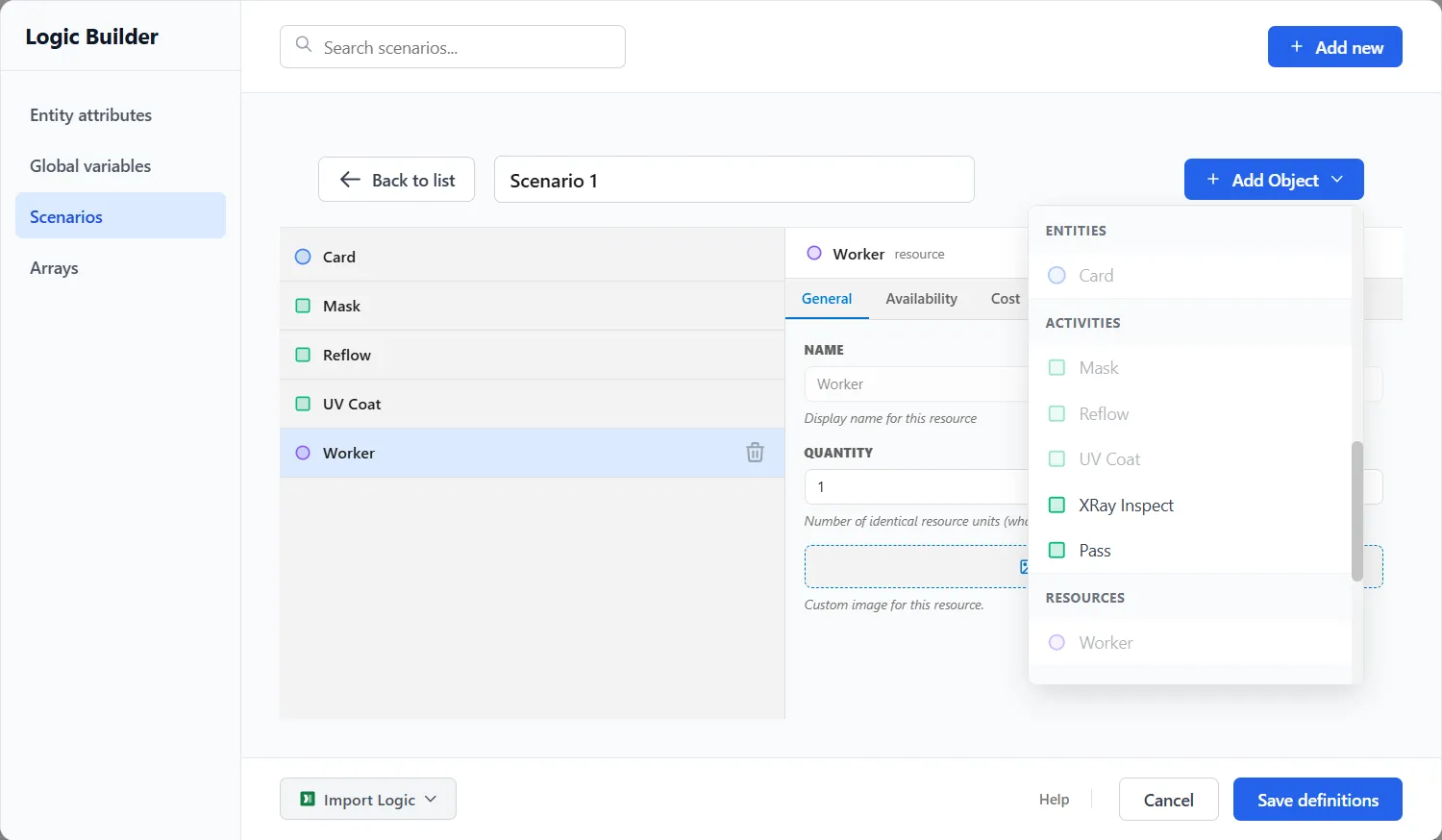 The Logic Builder on its Scenarios tab: Scenario 1 open with the model's objects on the left, a resource's General tab beside them and the Add Object list open