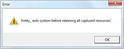 (Error, Entity_exits system before releasing all captured resources!)