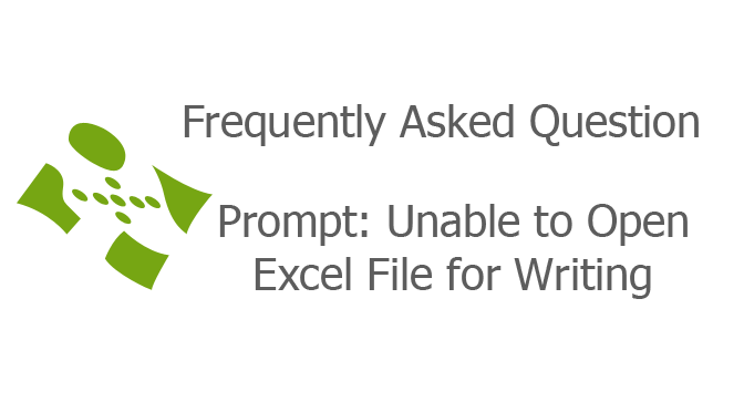 Prompt: Unable to Open Excel File for Writing